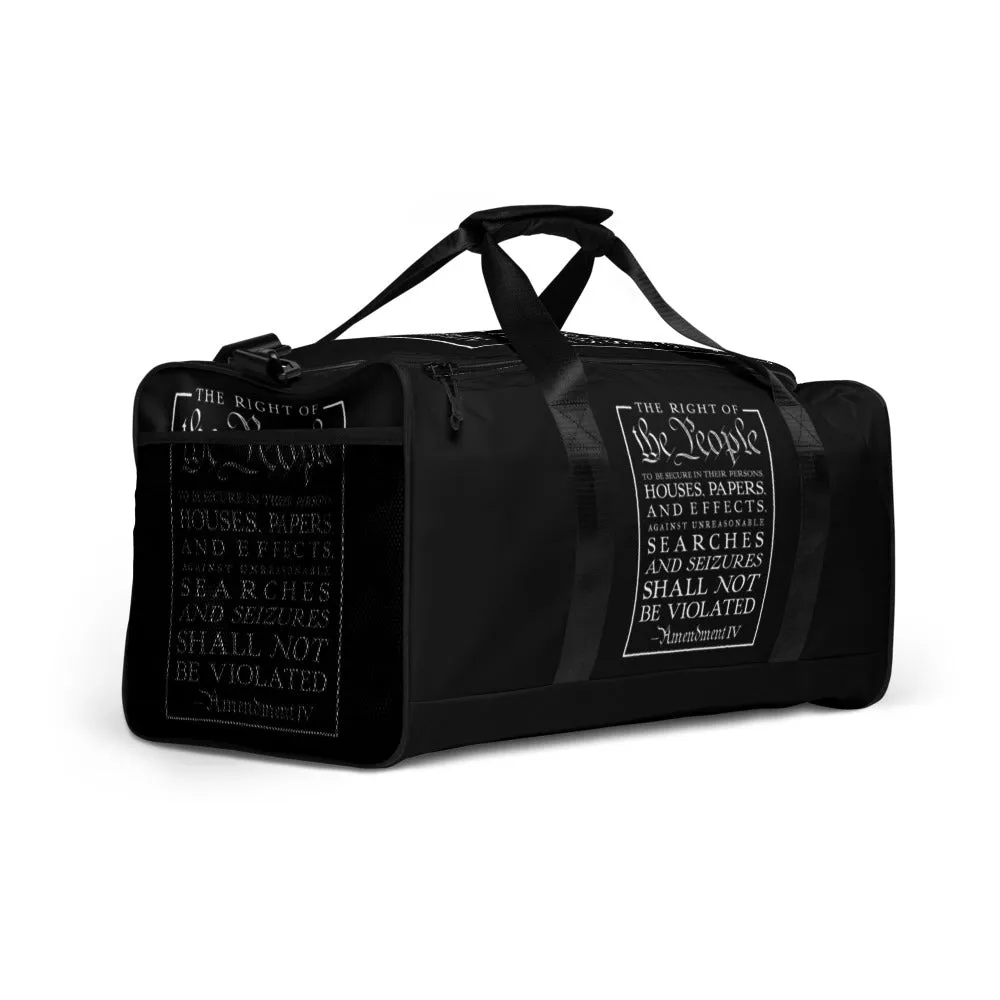 4th Amendment Freedom from Search and Duffle bag