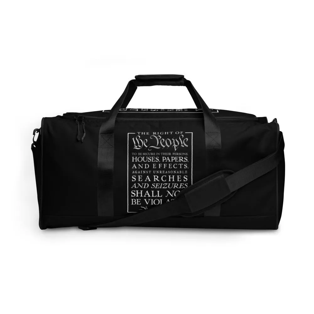 4th Amendment Freedom from Search and Duffle bag
